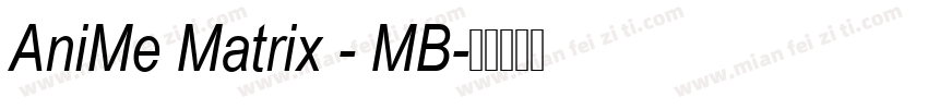 AniMe Matrix - MB字体转换